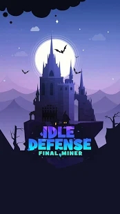 放置防御最终矿工(Idle Defense)