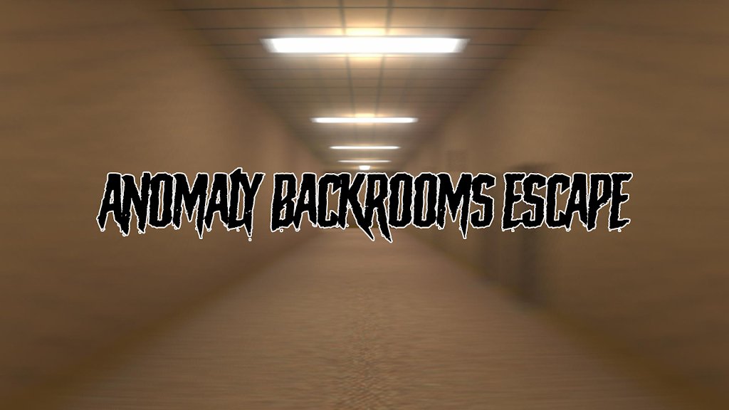 异常密室逃脱(Anomaly Backrooms Escape)